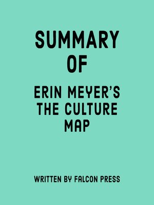 cover image of Summary of Erin Meyer's the Culture Map